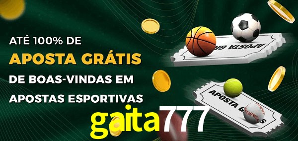 gaita777 Ate 100% de Aposta Gratis
